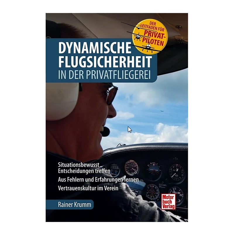 Dynamische Flugsicherheit in der Privatfliegerei