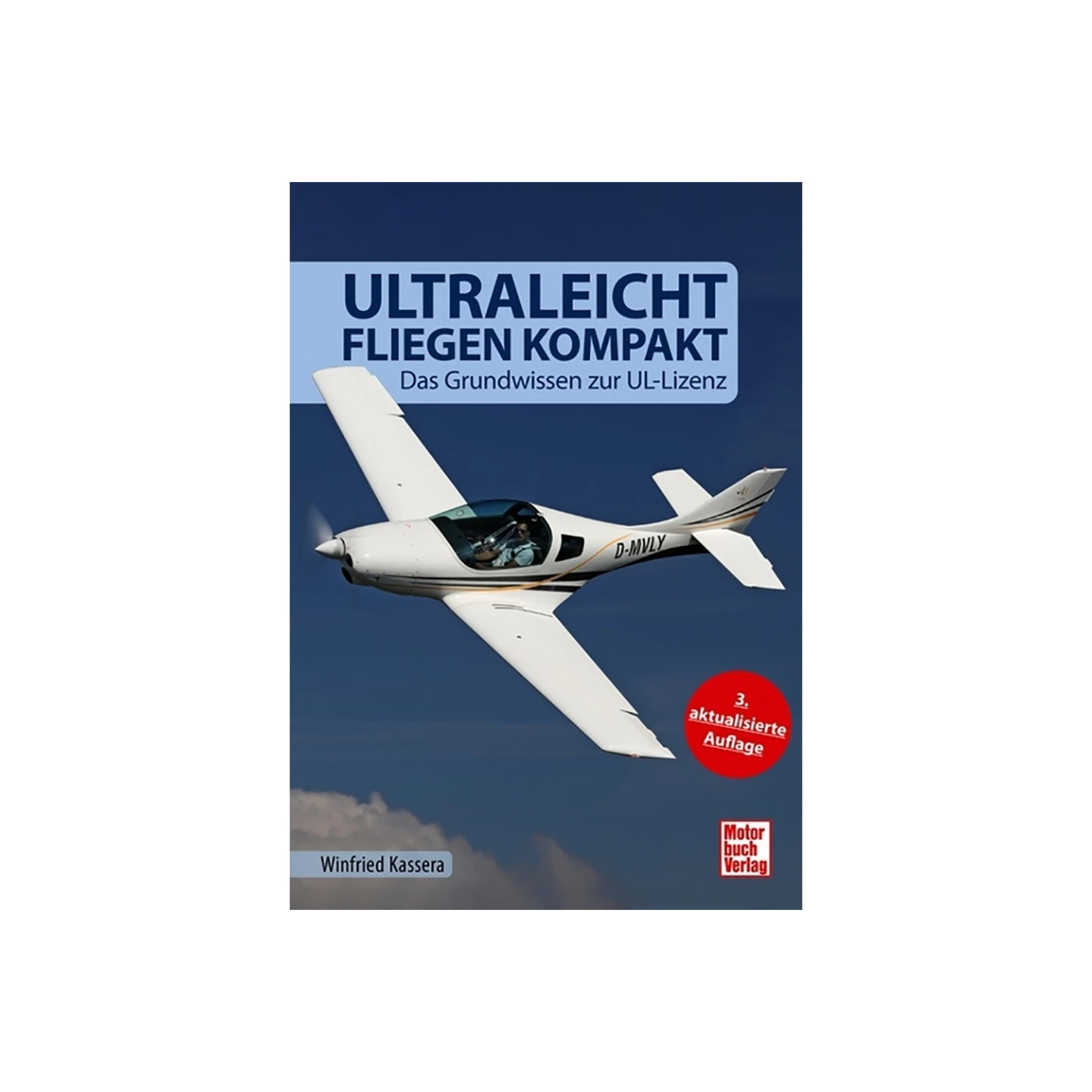 Ultraleichtfliegen kompakt