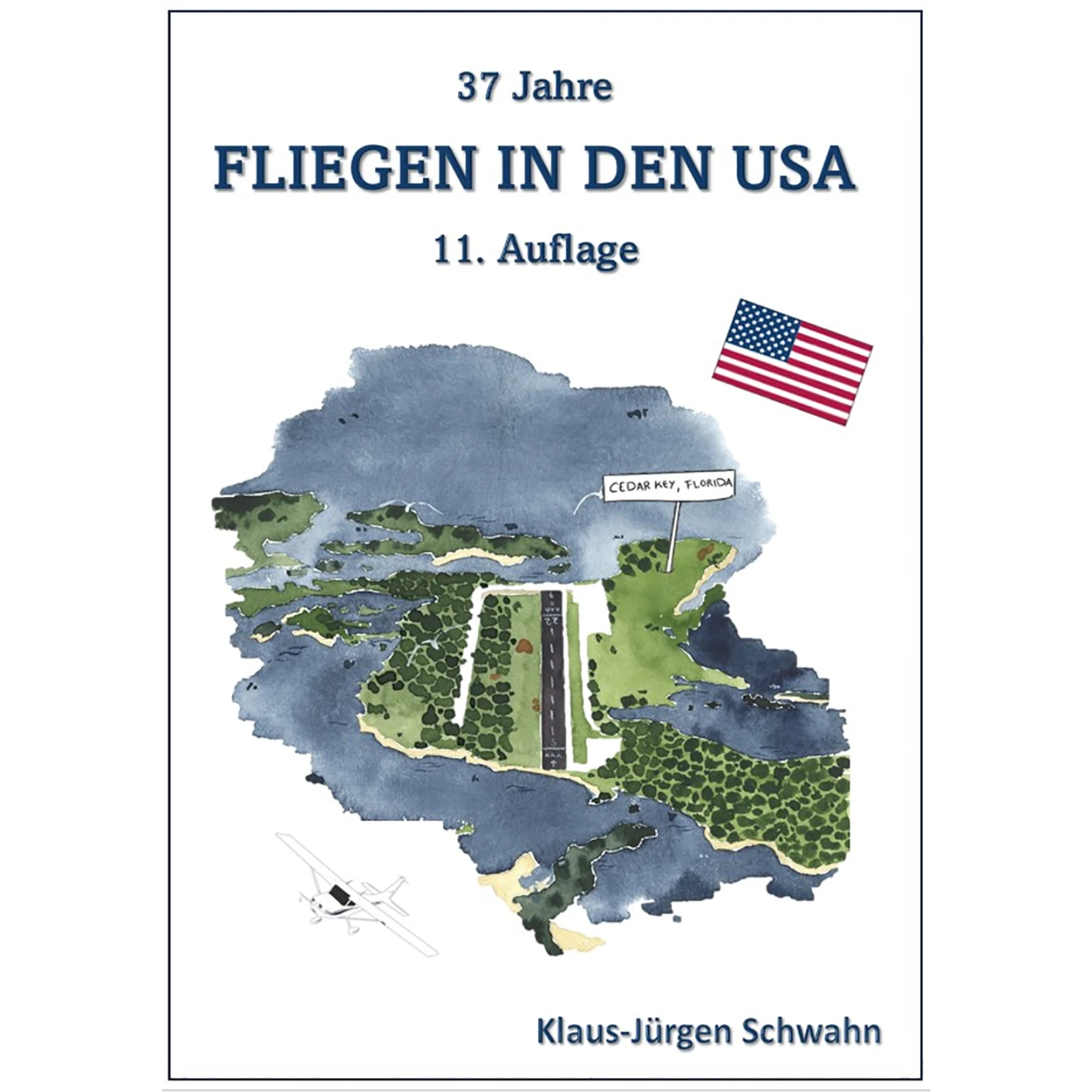 Fliegen in den USA - 11th Edition