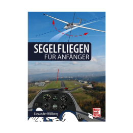 Segelfliegen für Anfänger