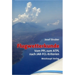 Flugwetterkunde - vom PPL zum ATPL nach JAR-FCL-Kr