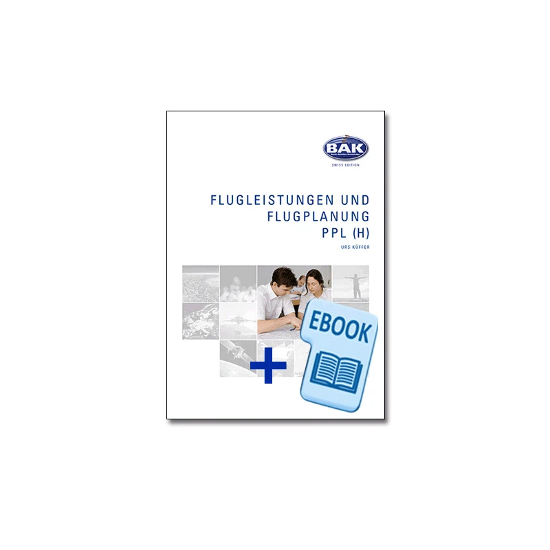 030 Flugleistungen und Flugplanung PPL(H) deutsch