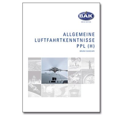020 Allgemeine Luftfahrtkenntnisse PPL(H) deutsch