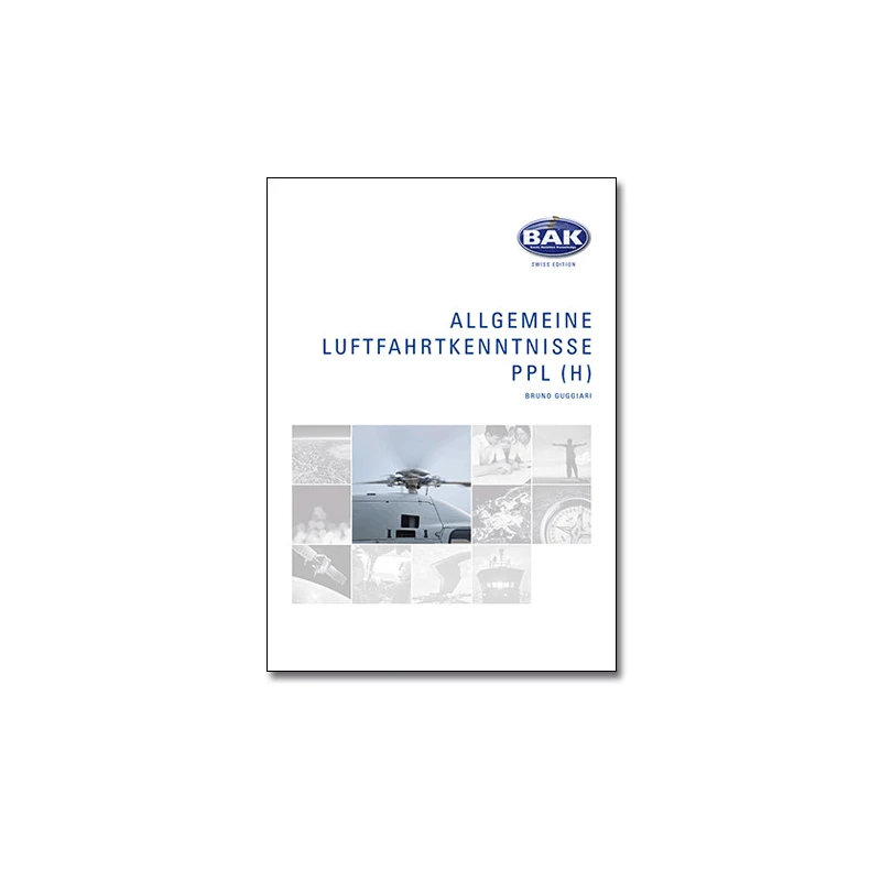 020 Allgemeine Luftfahrtkenntnisse PPL(H) deutsch